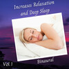 Binaural Boy、Soothing Music for Sleep、Mind of Peace - Binaural Frequencies