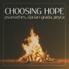 PeyCa、Dacian Grada、Psamathes - Choosing Hope (From 