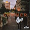 Lethal - Summer (Explicit)