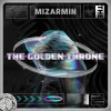大迈MizarMin、余枫、陈琦沅Kenn、彭海桐 - The Golden Throne (黄金王座)