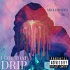 MilliSpades - I got that drip (Explicit)