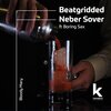 Beatgridded、Neber Sover、Boring Sax、Dr Whait、Mephia、Saba Rock - Bloody Mary