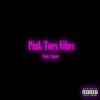 Vlone Junior - Pink Toes Vibes (Deluxe|Explicit)
