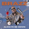 Alfred Azzetto - Always Be Down
