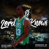 EJ - Lord Knows (Explicit)