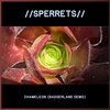 Sperrets - Chameleon (Badgerland Demo)