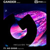 GANDER - So Good (Original Mix|Explicit)