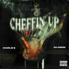 Da Crook、Dj Charlie B - Cheffin Up (Explicit)