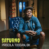 Priscila Tossan、BK - Saturno