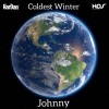 Johnny《Coldest Winter Rare Vinyl (Explicit)》[MP3/LRC]