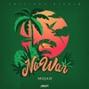 Mojah、MVP Music - NO WAR
