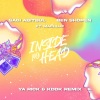 Sagi Abitbul、Ben Shopen、Machluf - Inside My Head (Ya Rick & Kddk Remix)
