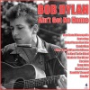 Bob Dylan - Baby Please Don’t Go