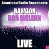 Don Mclean - Castles in the Air (Live)
