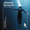 Alkeemist、Boring Sax、Men At Leisure、Dr Whait、Saba Rock - Artistic Proposal (You Make Me Deep Edit)
