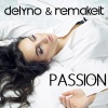 Delyno、Remakeit - Passion (Radio)