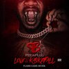 PBdaPLUG - NFL (Neva Forget Loyalty)(Explicit)