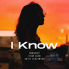 Sean Sago、Kamensky、Katya Olszewska - I Know