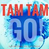 Jose Ignacio Campillo Reino、Tam Tam Go! - Sin Metros de Distancia