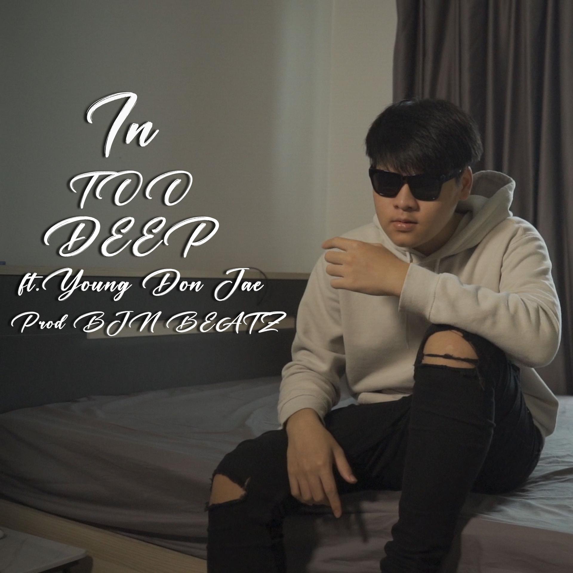 HK、Young Don Jae - In too deep (Explicit)