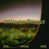papillon、Bean、louce - Lost in the Distance
