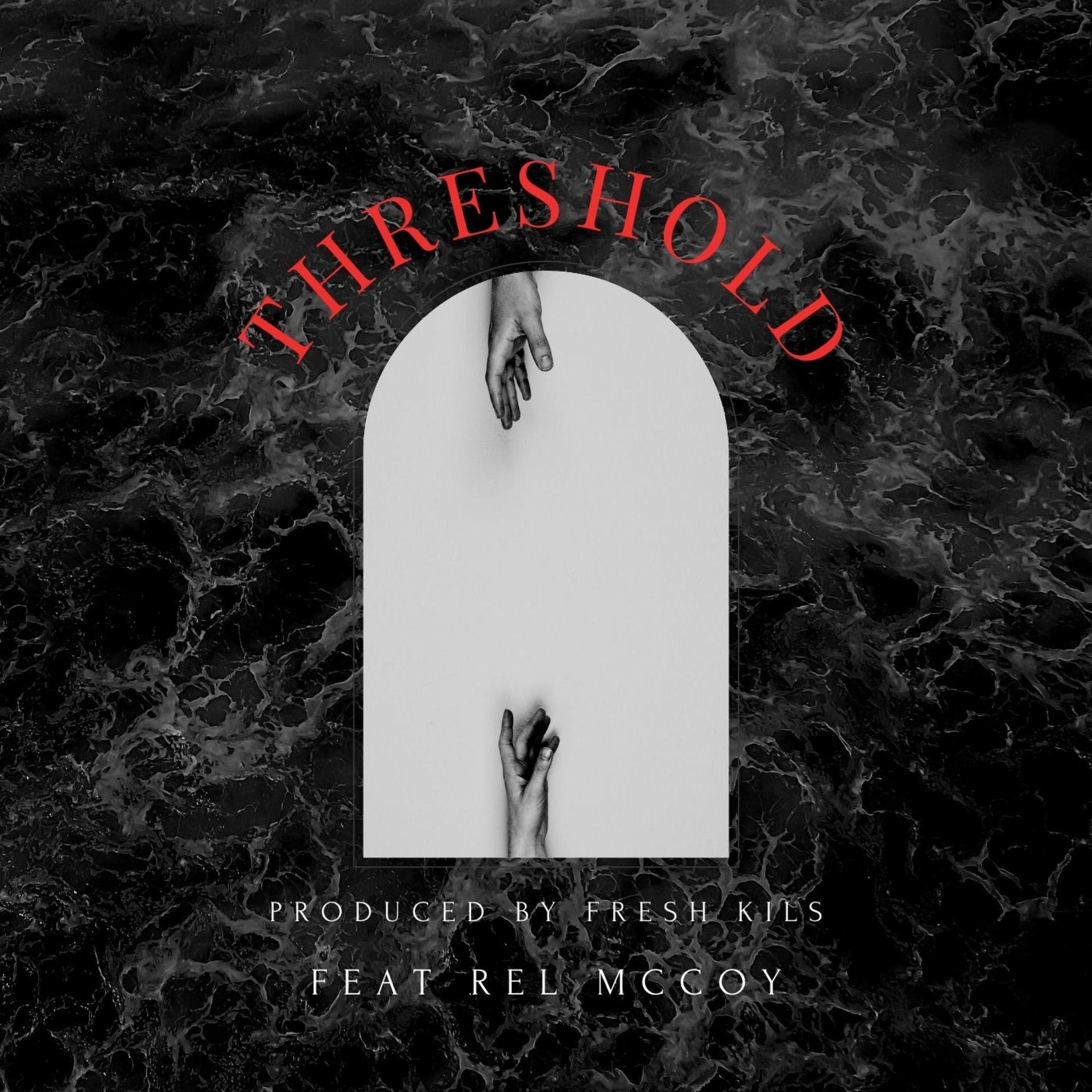 Abide.n、Rel McCoy - threshold (feat. Rel Mccoy)