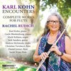 Rachel Rudich、Karl Kohn - Encounter No. 1 for Flute, Piccolo & Piano