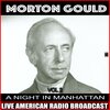 Morton Gould - Manhattan Serenade