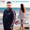 cristian - Sei l'aria che respiro
