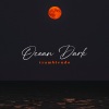 Trambiendo - Ocean Dark