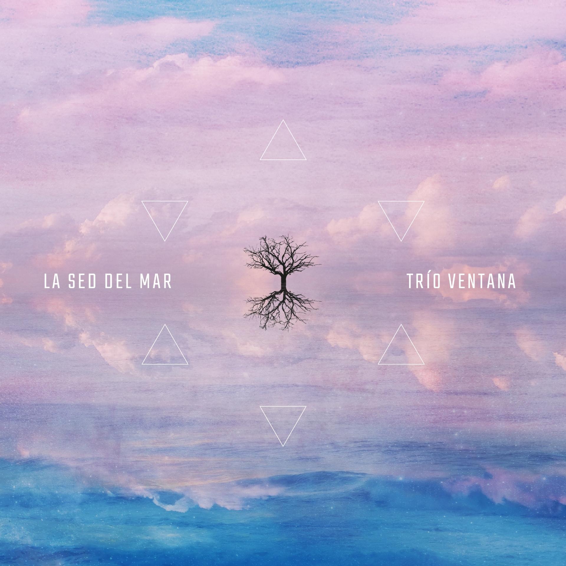 Trío Ventana、Carlos Aguirre - La sed del mar