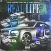 Mac Carter、B.G.、Lost Riches - Real Life (feat. B.G. & Lost Riches)(Explicit)