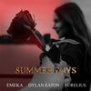 Dylan Eaton、Aurelius、Emeka - Summer Days