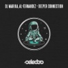 DJ Marika、Al-Fernandez - Deeper Connection