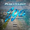 JRUSS、G-Light《Ego (feat. G-Light)(Explicit)》[MP3/LRC]