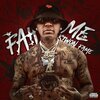 Ktwon Fame - Fah Me (Explicit)