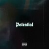 Brubski、Jamell René - Potential (feat. Jamell René)(Explicit)