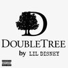 LIL DISNEY - Double Tree (Explicit)