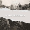 Rich Latta、Jon Connor、Monteasy - In The Trenches (Explicit)