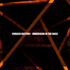 Corach Factory - Immersion In The Bass