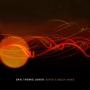 Dave Thomas Junior - Since U Been Gone