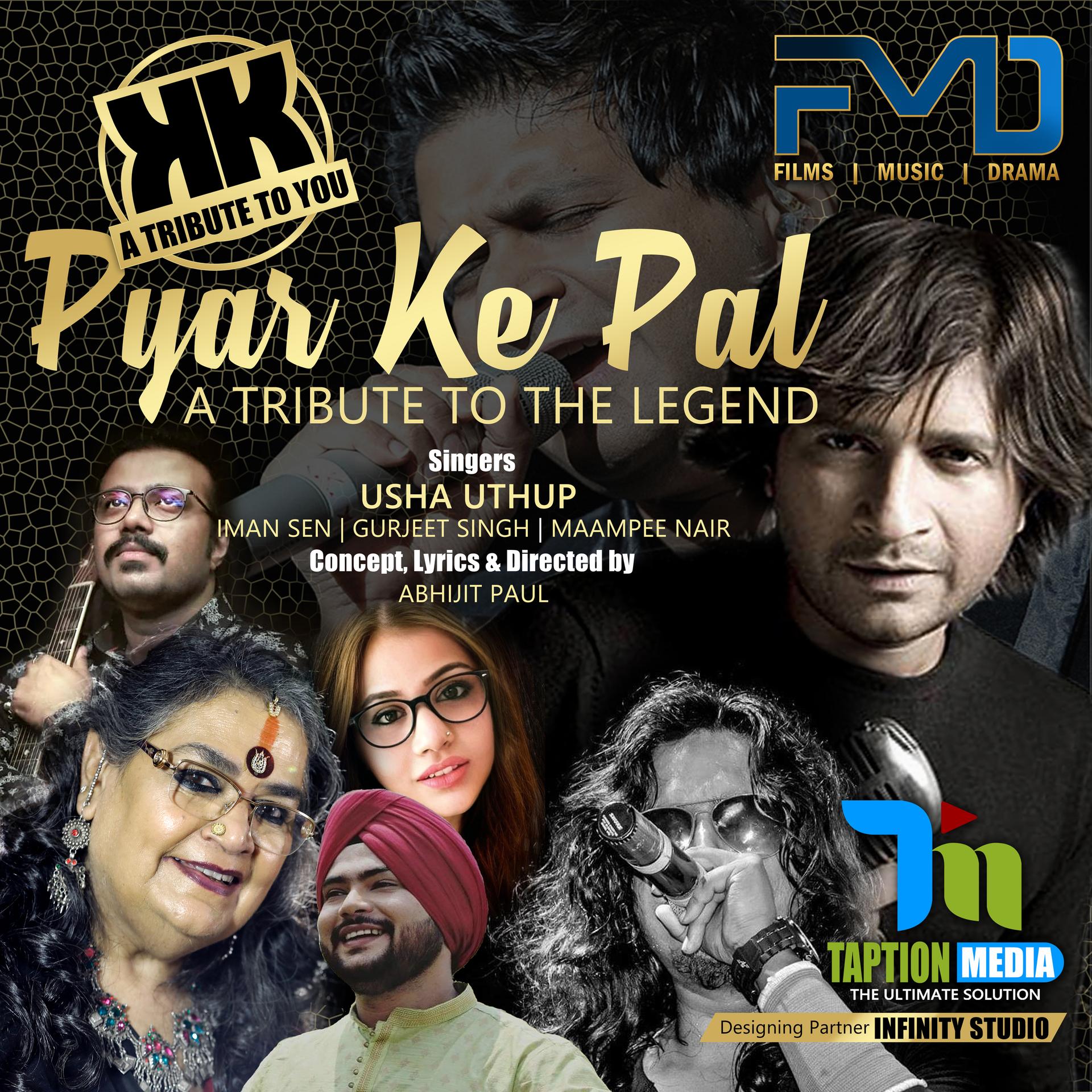 usha uthup、Iman Sen、gurjeet singh、Maampee Nair - Pyar Ke Pal (A Tribute To The Legend)