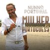 Valdir do Vale、Nunno Portugal - Mulher Portuguesa