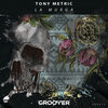 Tony Metric - La Murga (Original Mix)