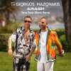 Giorgos Mazonakis、Arash - Tora Tora (Boro Boro)