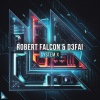 Robert Falcon、D3FAI - System X (Extended Mix)