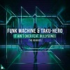 Funk Machine、Taku-Hero、BullySongs - It Ain't Over (RetroVision Remix)