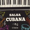 DJ Phantom - Salsa Cubana