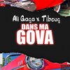 ALI GAGA、TiBoug - Dans Ma Gova (Explicit)
