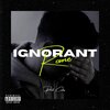 Rome - Ignorant **** (Explicit)